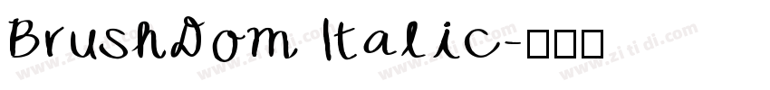 BrushDom Italic字体转换